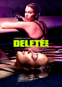 Delete Me poster
