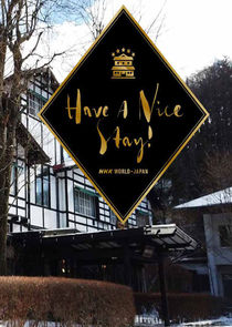 Have a Nice Stay! poster