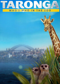 Taronga: Who's Who in the Zoo? poster