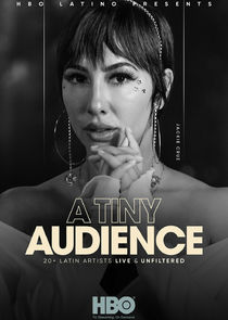 HBO Latino Presents: A Tiny Audience poster