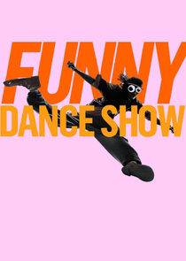 The Funny Dance Show poster