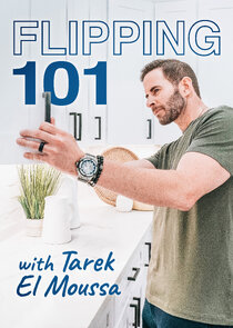 Flipping 101 with Tarek El Moussa poster