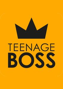 Teenage Boss poster