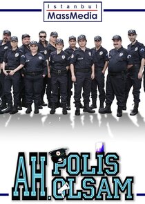 Ah polis olsam poster