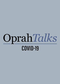 Oprah Talks COVID-19 poster