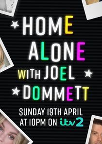 Home Alone with Joel Dommett poster