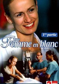 Une Femme en Blanc poster