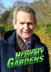 Heavenly Gardens with Alexander Armstrong poster