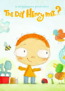 The Day Henry Met poster