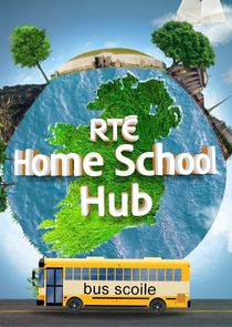 RTE's Home School Hub poster