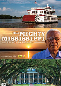 The Mighty Mississippi with Sir Trevor McDonald poster
