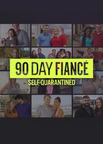 90 Day Fiancé: Self-Quarantined poster