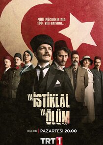 Ya Istiklal Ya Ölüm poster