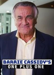 Barrie Cassidy's One Plus One poster