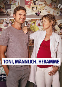 Toni, männlich, Hebamme poster