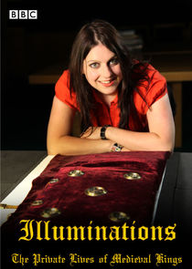 Illuminations: The Private Lives of Medieval Kings poster