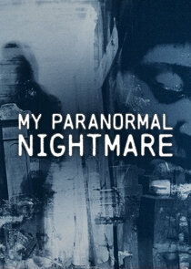 My Paranormal Nightmare poster