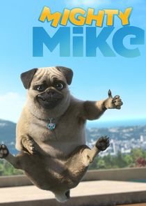Mighty Mike poster