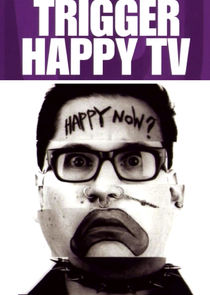 Trigger Happy TV poster