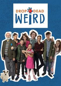 Drop Dead Weird poster