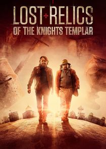 Lost Relics of the Knights Templar poster