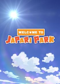 Welcome to the JAPARI PARK poster