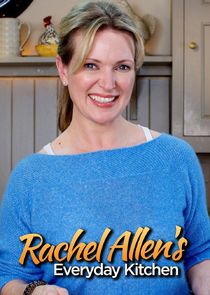 Rachel Allen's Everyday Kitchen poster
