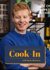 Cook-In with Mark Moriarty poster
