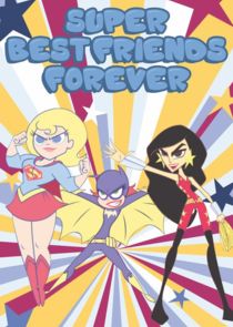 Super Best Friends Forever poster