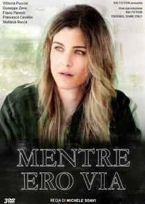 Mentre ero via poster