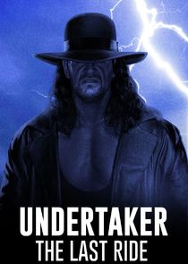 Undertaker: The Last Ride poster