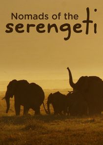 Nomads of the Serengeti poster