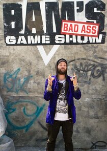 Bam's Bad Ass Game Show poster