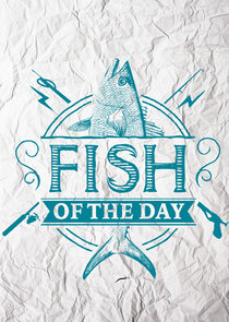 Fish of the Day poster