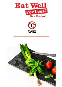 Eat Well for Less New Zealand poster