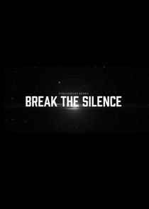 Break the Silence poster