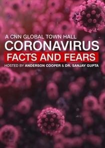 Coronavirus: Facts and Fears - A CNN Global Town Hall poster