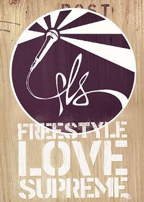 Freestyle Love Supreme poster