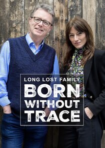 Long Lost Family: Born Without Trace poster