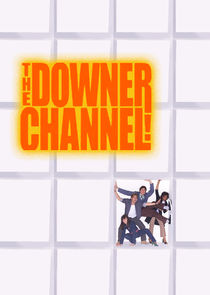 The Downer Channel poster