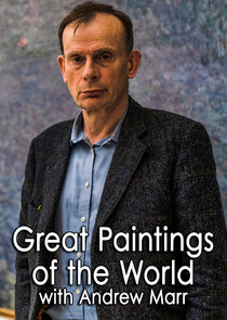 Great Paintings of the World with Andrew Marr poster