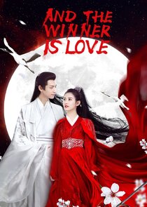 And The Winner is Love poster