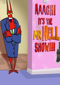 Aaagh! It's the Mr. Hell Show! poster