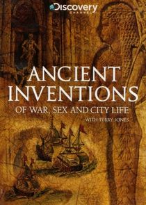 Ancient Inventions of War, Sex and City Life poster