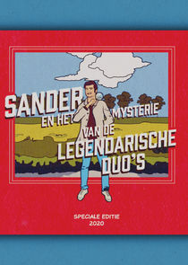 Sander en het Mysterie van de Legendarische Duo's poster