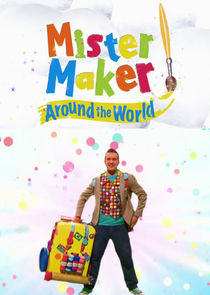Mister Maker Around the World poster
