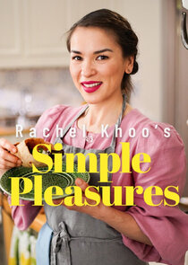 Rachel Khoo's Simple Pleasures poster