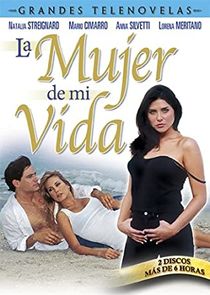 La Mujer de mi vida poster