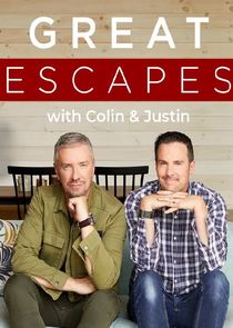 Great Escapes with Colin and Justin poster