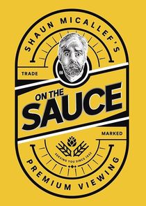 Shaun Micallef's on the Sauce poster